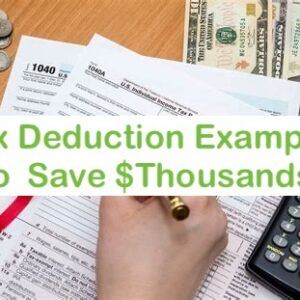 30 Tax Deduction Examples to Maximize Your Refund