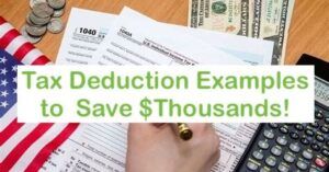 Tax Deduction Examples That Save $Thousands!